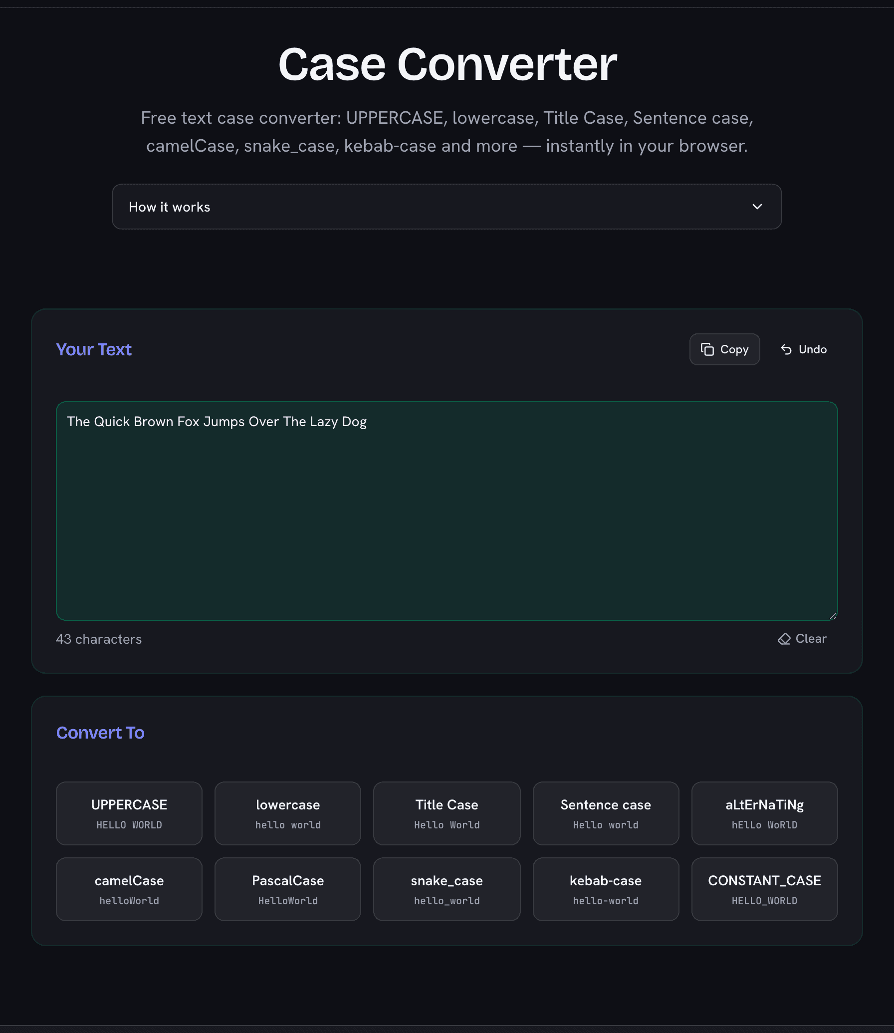 Text case converter with ten conversion styles including camelCase, snake_case, and Title Case