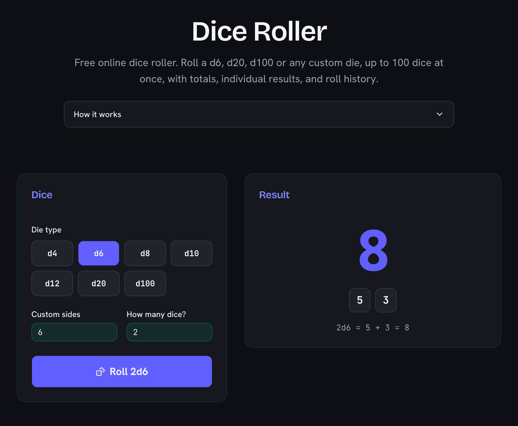Online dice roller showing a 2d6 roll totalling 6 with individual dice and roll history