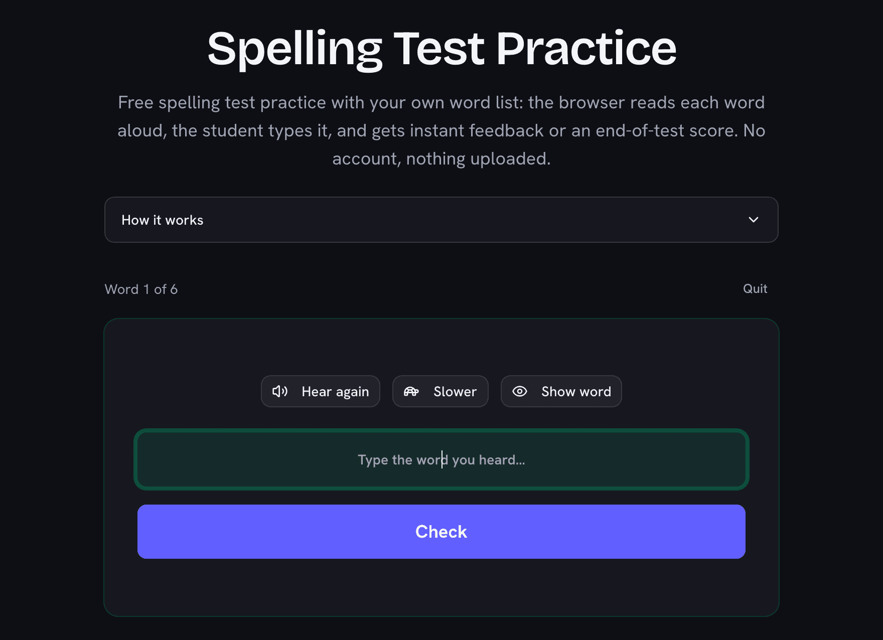 Spelling test practice mid-quiz with a word read aloud, typed answer, and replay and slow buttons