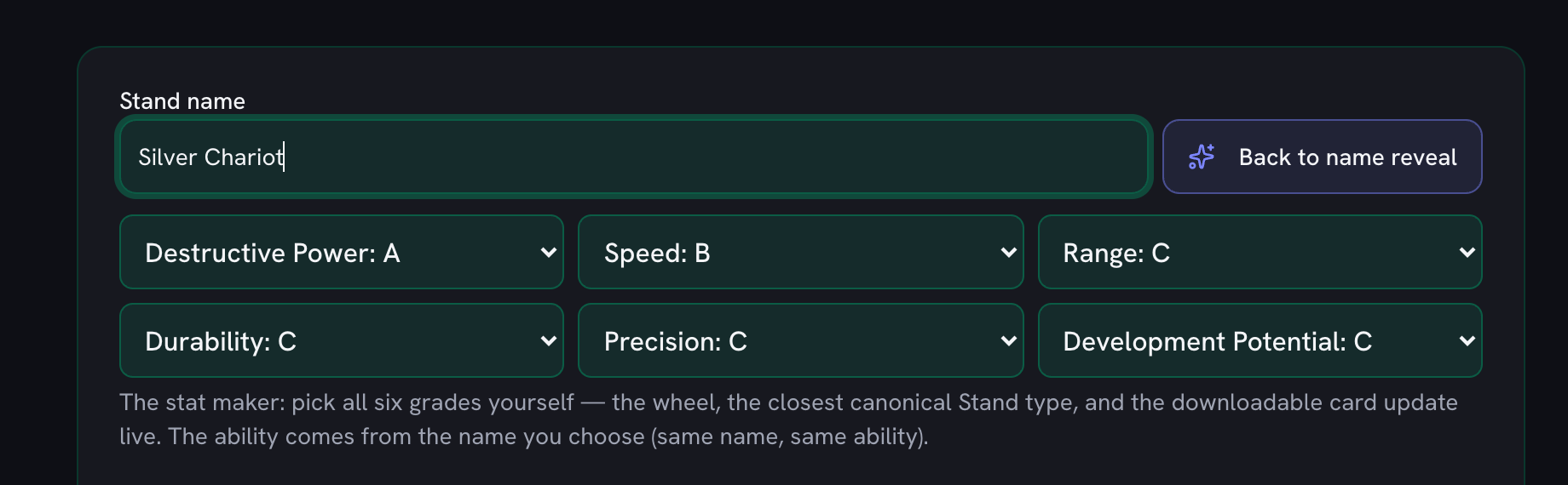 The stat maker with a hand-typed Stand name and the six grade dropdowns set individually