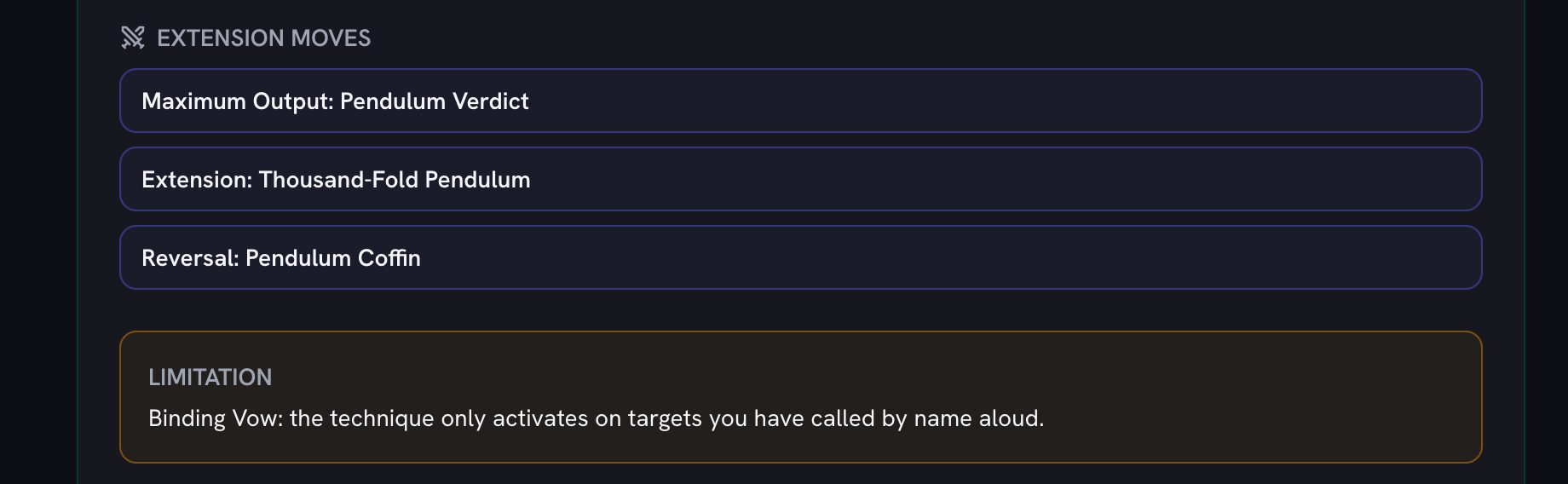 Three extension moves listed for a Grade 1 sorcerer — Maximum Output, Extension and Reversal forms of Pendulum — above an amber Limitation panel holding the binding vow