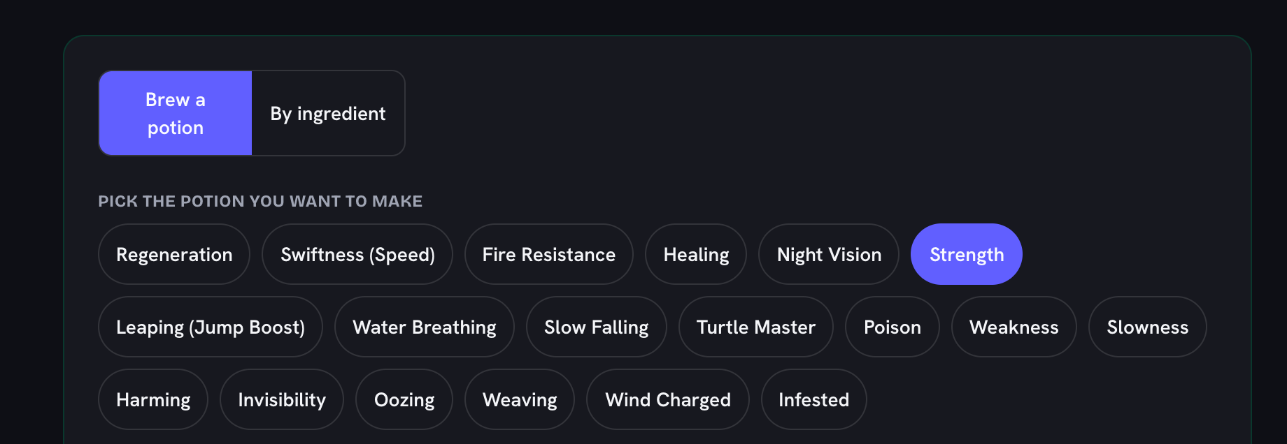 The chart on its “Brew a potion” mode showing all nineteen potion chips (Regeneration, Swiftness (Speed), Fire Resistance, Healing, Night Vision, Strength, Leaping (Jump Boost), Water Breathing, Slow Falling, Turtle Master, Poison, Weakness, Slowness, Harming, Invisibility, Oozing, Weaving, Wind Charged and Infested), with Strength selected