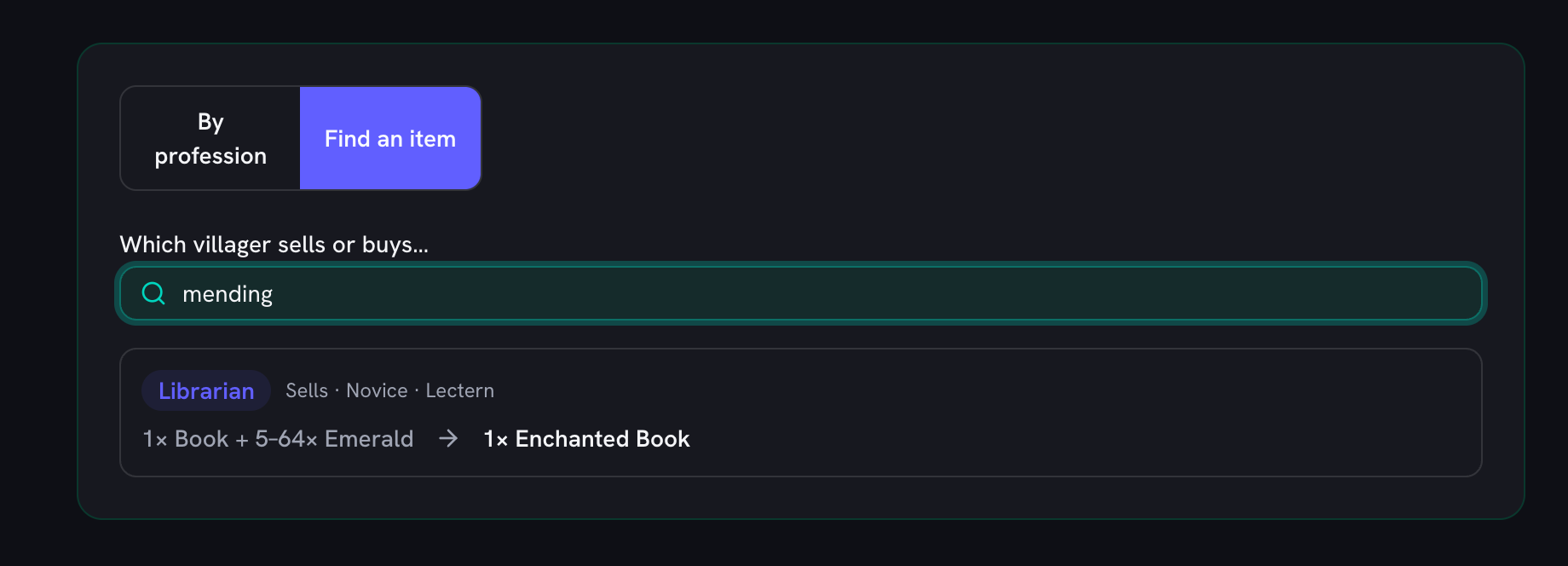The chart switched to “Find an item” with “mending” typed into the search box, returning one result: a librarian, tagged Sells · Novice · Lectern, trading 1 book plus 5 to 64 emeralds for 1 enchanted book