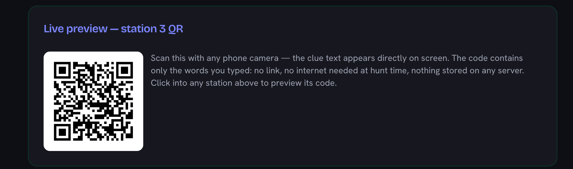 The live preview panel showing station 3’s QR code beside a note that the code contains only the words you typed, with no link and nothing stored on a server
