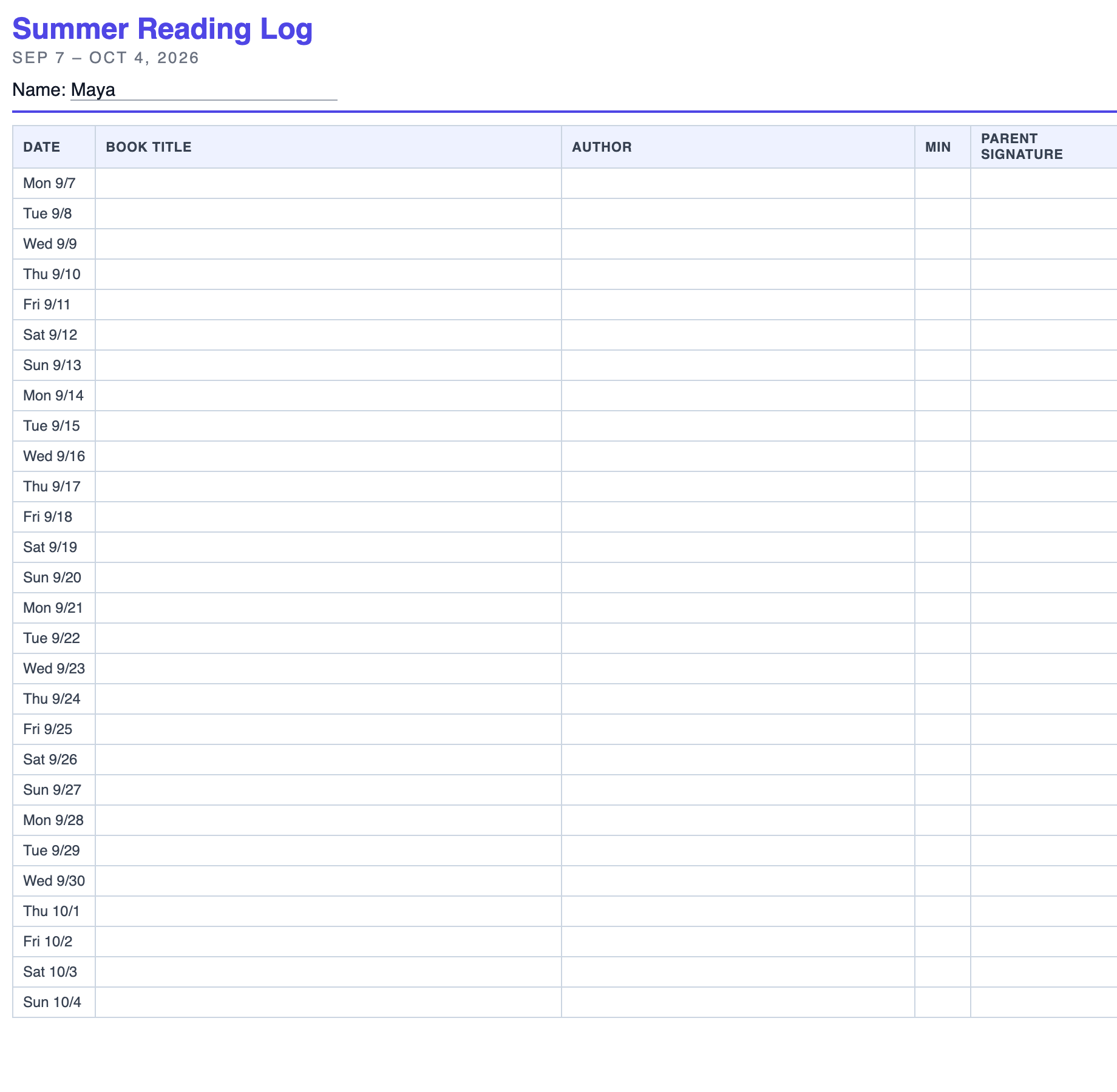 The printed sheet: Summer Reading Log with a name line for Maya, then a dated row for every day of the four weeks with columns for book title, author, minutes and a parent signature