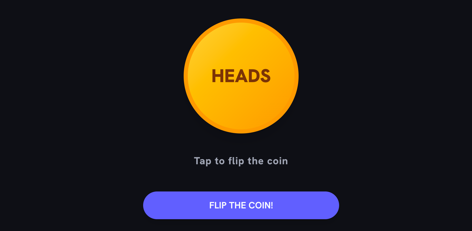 The coin and the flip button as the tool loads, with nothing on screen to hint that the button is divided into zones