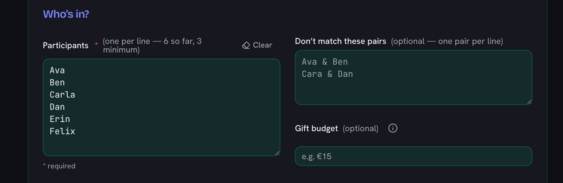 Six names typed one per line into the participants box: Ava, Ben, Carla, Dan, Erin and Felix