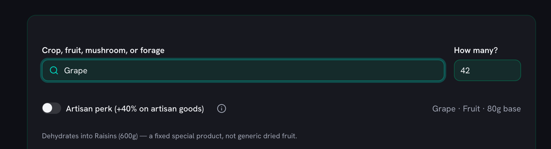 Grape picked and a haul of 42 typed into the How many box, with the Artisan perk switch still off