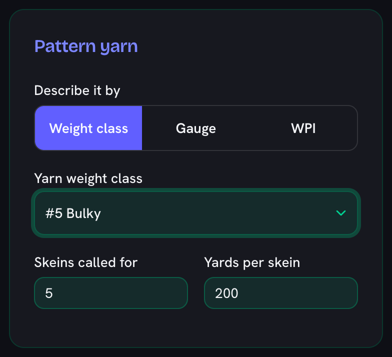 The Pattern yarn card with Weight class chosen as the way to describe it and the class set to number 5 Bulky